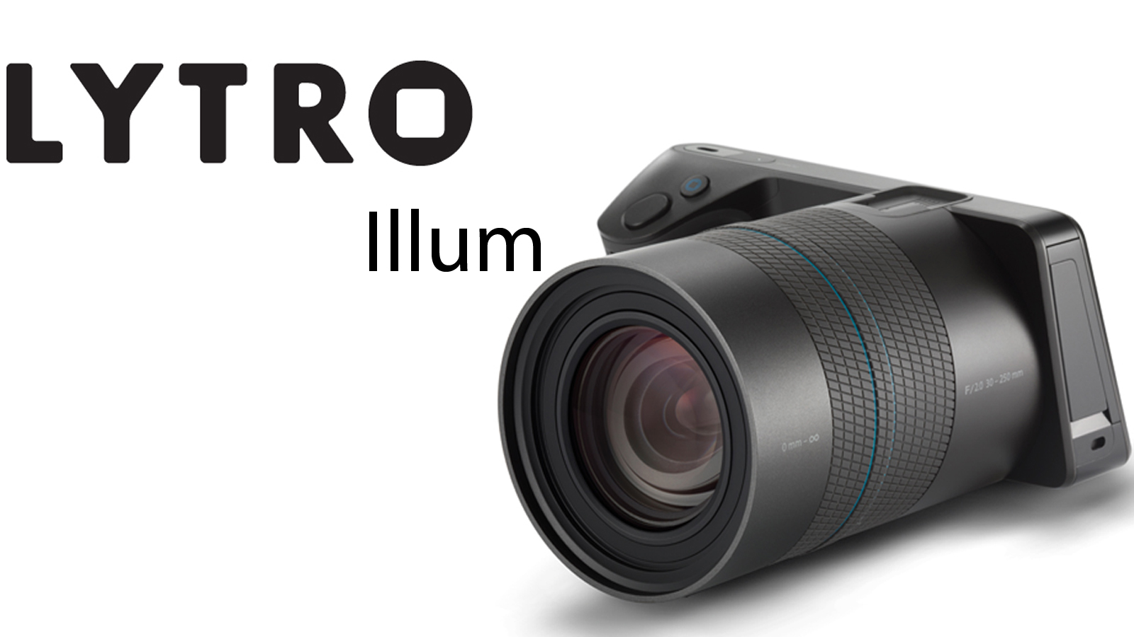 Lytro Illum Thoughts Lytro Illum Thoughts